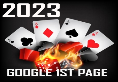 Rank Google 1st Page Get 300 DA 55+ casino gambling poker betting related sites