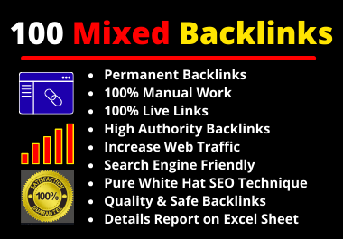 100 Mixed Backlinks High Authority Permanent Natural High Quality Link Building Rank Your Website