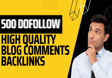 I will Build 500 high quality Blog Comments backlinks on high da