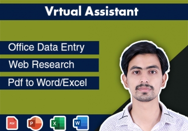I will be your virtual assistant for data entry,  copy paste and web research