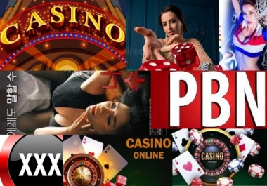Build,  All DA60 To 80 + High Quality 200 PBN Backlink Casino Poker Slot Betting And Adult Sites Goo