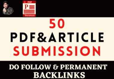 Create High DA PA 50 PDF or Article submission backlinks manually