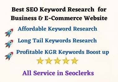 Best Affordable SEO Keywords Research for Business & E-Commerce Platform
