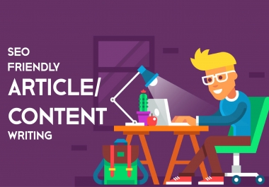 I will write 1000 word SEO Friendly Article to boost your website