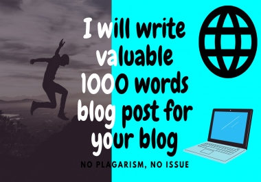 I will write 1000 words article post for your blog or projects.