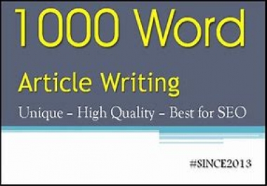 1000 words of high-quality content writing for your website,  blogs,  and SEO optimized