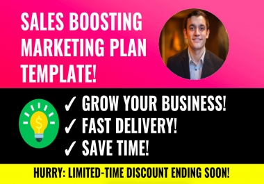I will send an incredible marketing plan template