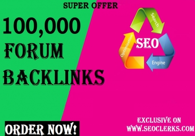 100,000 GSA SER Forum BACKLINKS for Google SEO ranking