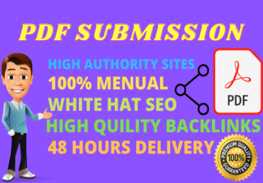 25 PDF Submission High Authority PA DA Manual Backlinks White Hat Rank Site upper