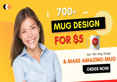 I will give 700 amazing custom beautiful coffee mug design bundle