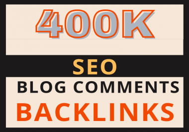 400k GSA blog comments high quality backlinks for SEO