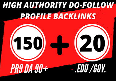 I Will Do Manually 150PR9 & 20 Edu/Gov Dofollow High Authority Profile Backlinks.