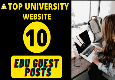Dofollow 10 High Authority Edu Guest Post On the Top University Website