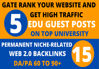 I will Do 5 Edu Guest Post & Niche Related 15 WEB 2.0 Backlinks
