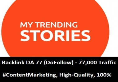 My Trending Stories. com DA 77 - DoFollow Backlink Mytrendingstories Guest Post