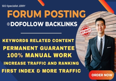 Provide 60 Forum posting dofollow High Authority powerful SEO backlinks