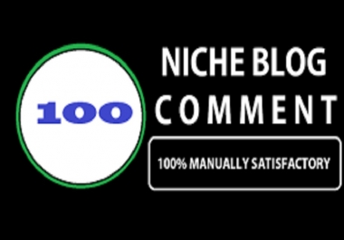 I will Do Manually 100 High Niche Blog Backlink Comments