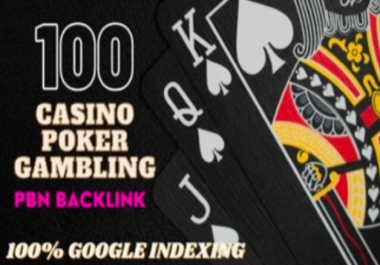 Build 100 High Quality Dofollow DA 40+ Casino,  Judi,  Poker,  Gambling High Quality PBN Backlinks