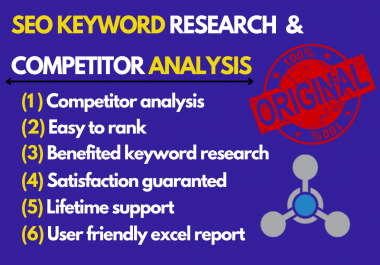 I will ressearch excellent seo keyword & top competitor analysis