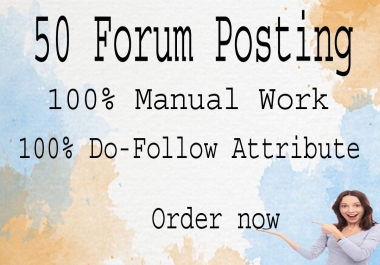 50 Forum Posting for your website