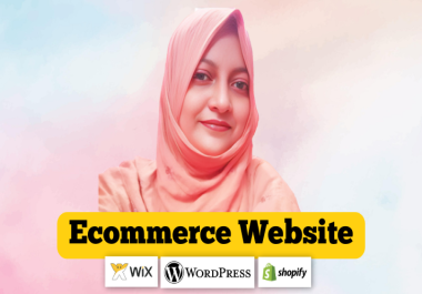 I will design responsive ecommerce website using WordPress WooCommerce,  shopify,  wix