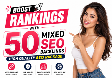 Boost Rankings with 50 Mixed SEO Backlinks High Quality SEO Package