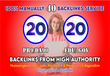 20 Pr9 + 20 Edu - Gov High SEO Authority Backlinks - Fire Your Google Ranking 2021