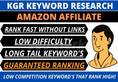 I will provide top rated kgr keyword research for amazon affiliate niche site