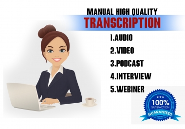 I will transcribe audio and do your video transcription within 24hrs