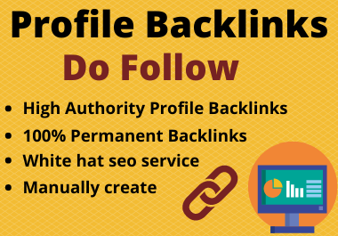 I will create 20 do follow Profile Backlinks