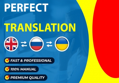 i will manually translate english into russian or ukrainian