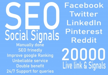 make 20000 Social Signals for website SEO optimization service for google top ranking