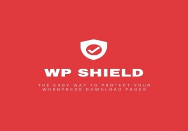 WP Shield-The easy way to protect your WordPress download pagesyou