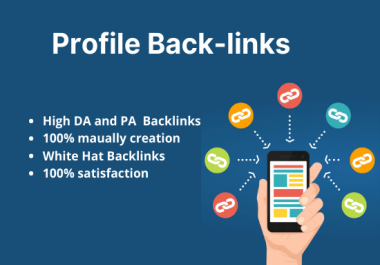 I will provide 100 Dofollow High DA PA profile backlinks