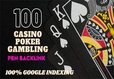 Powerful 100+ High DA PA DR TF Unique Casino,  Gambling,  Poker,  dofollow PBNs backlinks