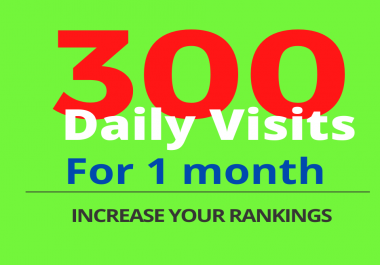 Drive up to 300 Daily visitors' for 1 month