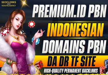 Make 25 Powerful id Permanent Homepage Indonesian PBNs Backlinks Fast Ranking on Google