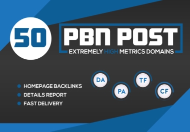 Boost your ranking with 50 Powerful PBN Backlinks High Quality DA 50 to 80 For TOP Google Rankings