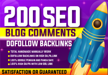 I will manually create 200 Dofollow Blog Comment SEO Backlink off page on high da pa