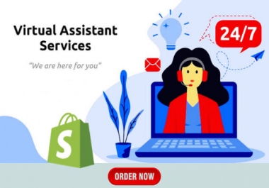 I will be shopify virtual assistant,  shopify store manager,  shopify VA