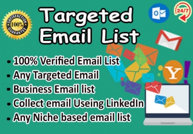 I will collect niche targeted email list for business