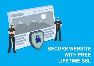 I will make your website secure by installing free SSL for lifetime