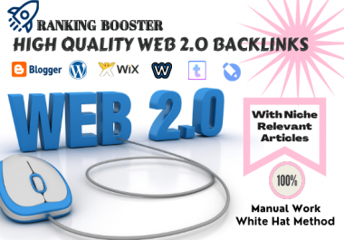I Will Create 10 High Quality WEB 2.0 Backlinks With Niche Relevant Articles