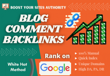 I Will Manually Do 80 High Quality & Niche relevant Blog Comment Backlinks