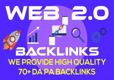 Top Rank Google 70 High Quality WEB 2 0 Do follow Backlinks Service