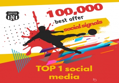 Bookmarking 100,000 TOP 1 social media Social Signals From Social Networking