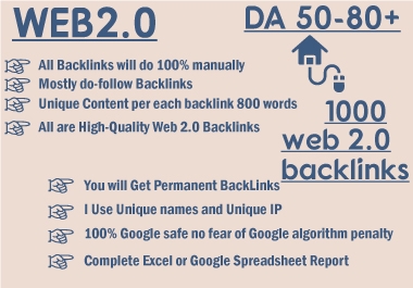 I will manually create 1000 high da dofollow super web2.0 backlinks