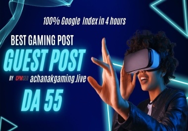 Supercharge Your Gaming Brand with Exclusive Guest Posting Opportunity on AchanakGaming. live
