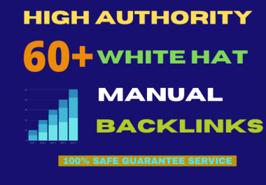 I will 60 SEO backlinks white hat manual link building service for google top ranking