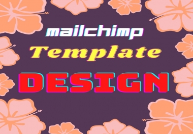 Design Mailchimp Creative Template